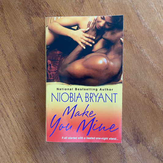 Make You Mine - Niobia Bryant