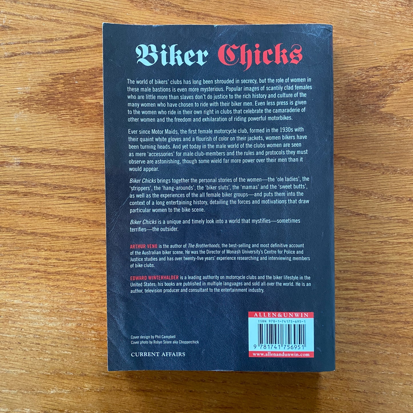 Biker Chicks: The Magnetic Attraction of Women to Bad Boys & Motorbikes Paperback - Edward Winterhalder & Arthur Veno