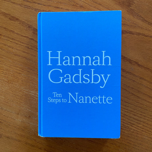 Hannah Gadsby - Ten Steps To Nanette