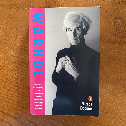 Victor Bockris - The Life And Death Of Andy Warhol