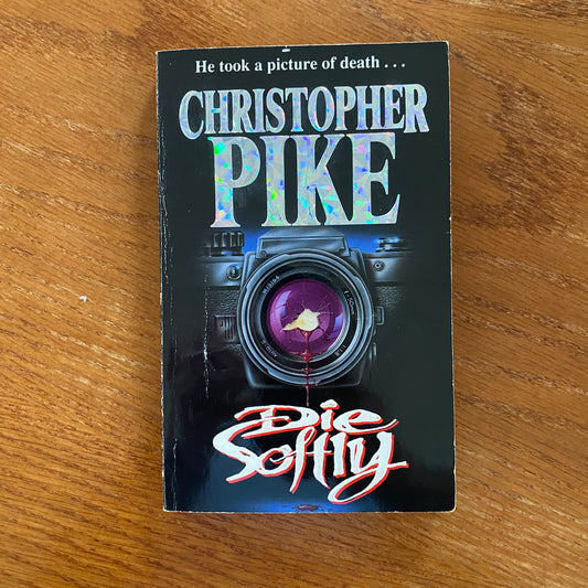 Christopher Pike - Die Softly