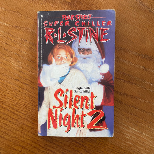 R.L Stine - Fear Street Super Chiller: Silent Night 2