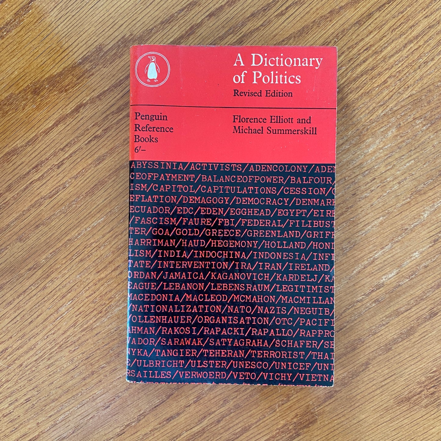 A Dictionary of Politics Revised Edition - Florence Elliott and Michael Summerskill