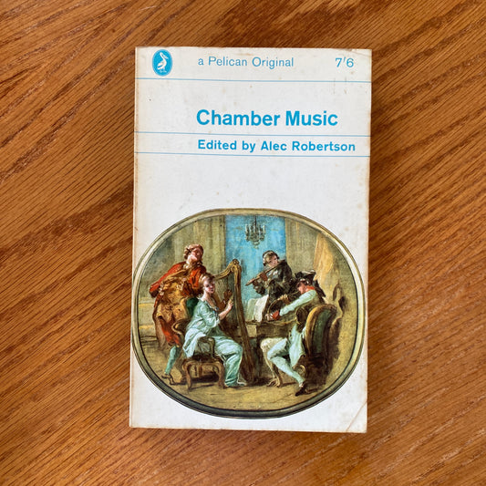 Chamber Music Edited - Alec Robertson