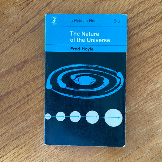 The Nature of the Universe - Fred Hoyle