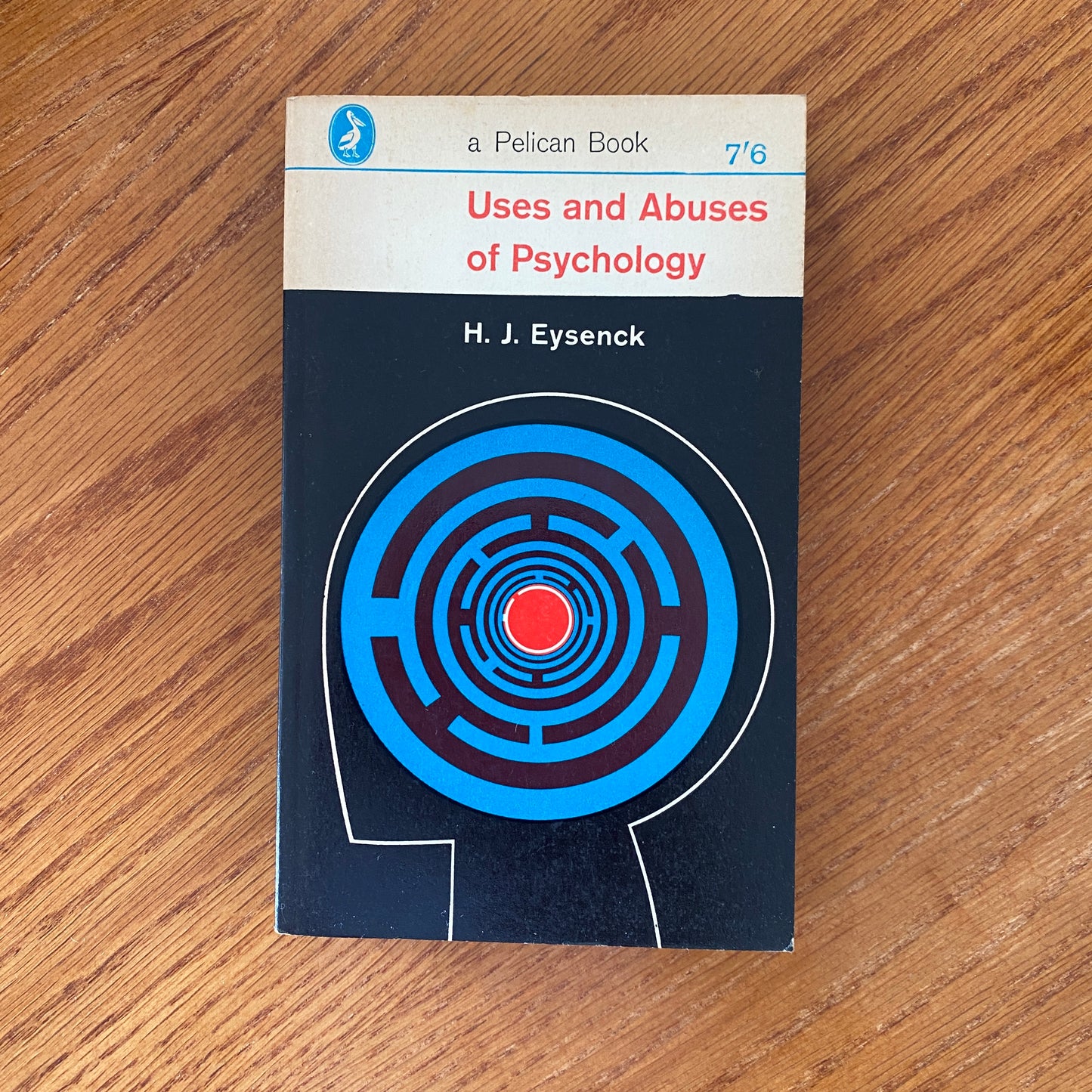 Uses and Abuses of Psychology - H. J. Eysenck