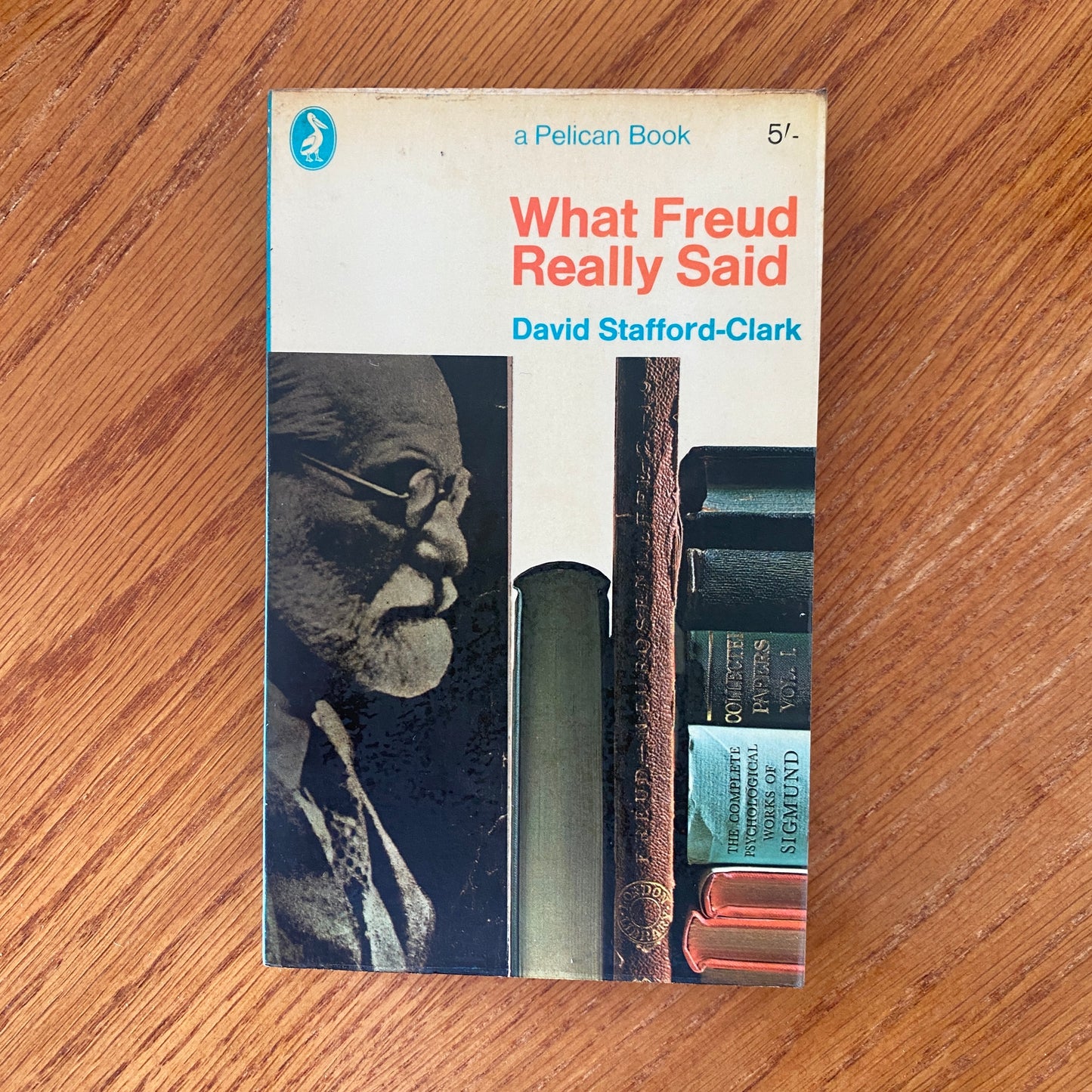 What Freud Really Said - David Stafford-Clark