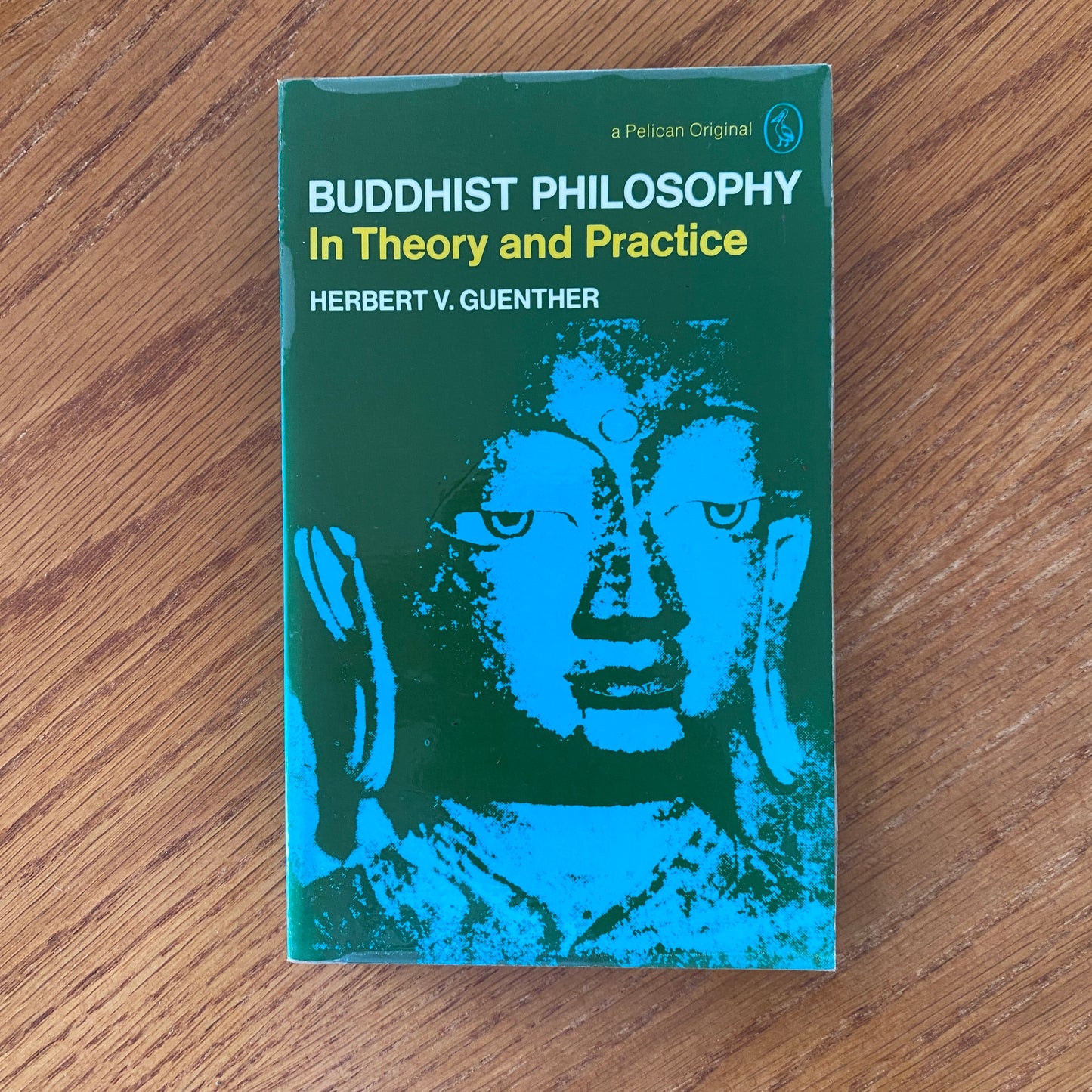 Buddhist Philosophy In Theory and Practice - HERBERT V. GUENTHER