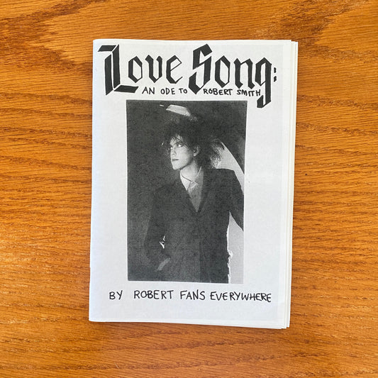 Love Song: A Ode to Robert Smith