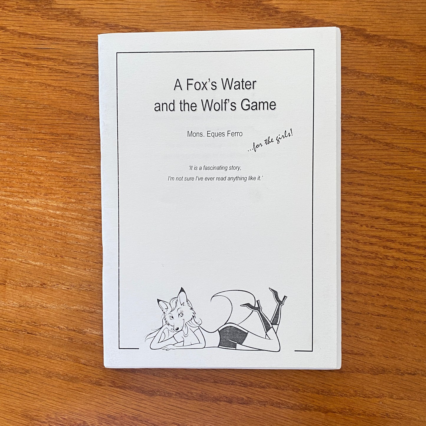 A Fox's Water and the Wolf's Game - Mons Eques Ferro