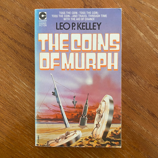 The Coins Of Murph - Leo P. Kelley