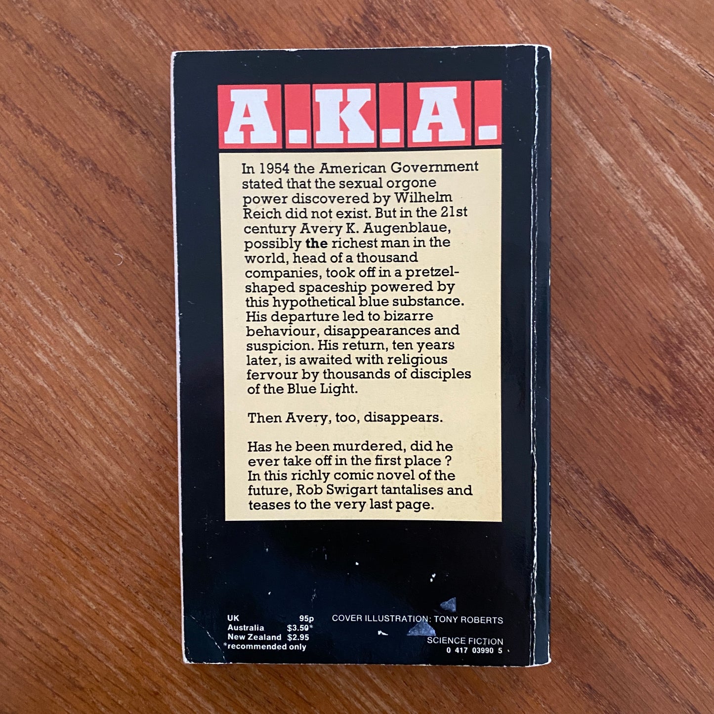 A.K.A A Cosmic Fable - Rob Swigart