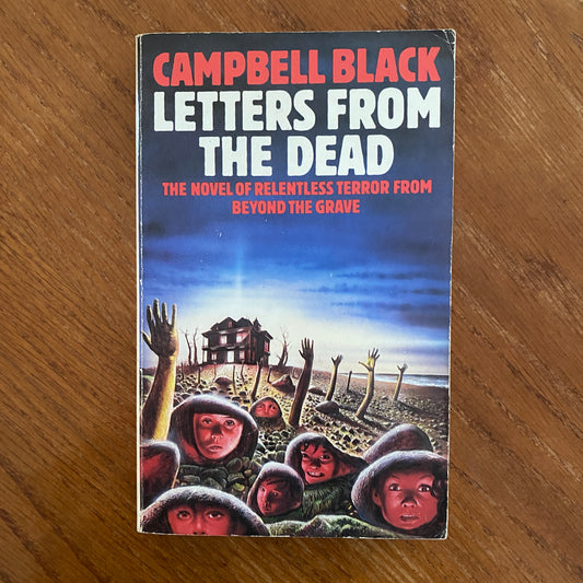 Letters From The Dead - Campbell Black