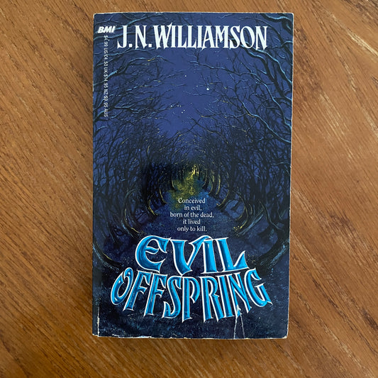 J.N. Williamson - Evil Offspring