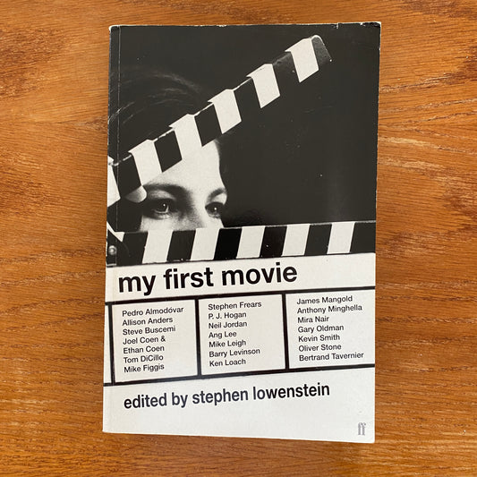 My First Movie - Stephen Lowenstein