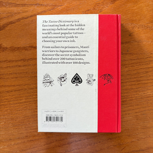 The Tattoo Dictionary: An A–Z Guide to the Secret Language of Tattoos - Trent Aitken-Smith & Ashley Tyson