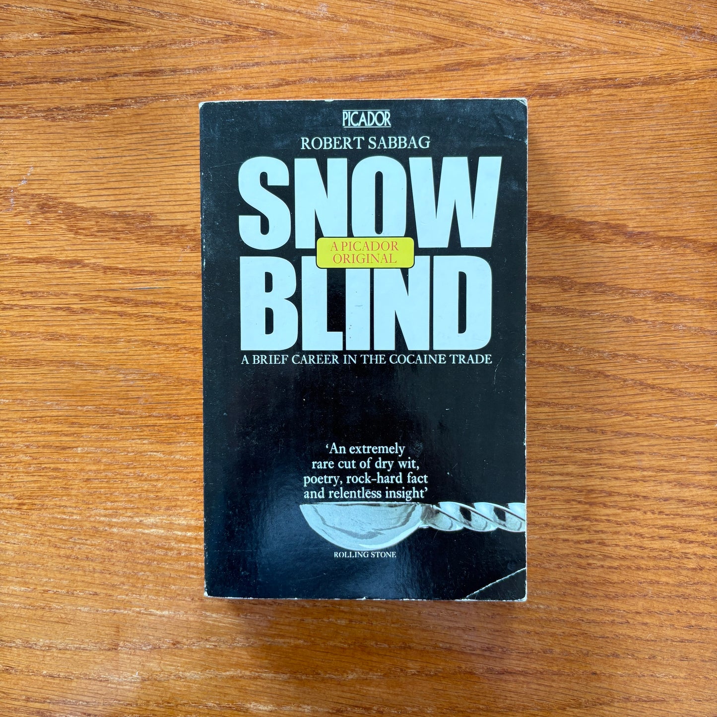 Snow Blind - Robert Sabbag