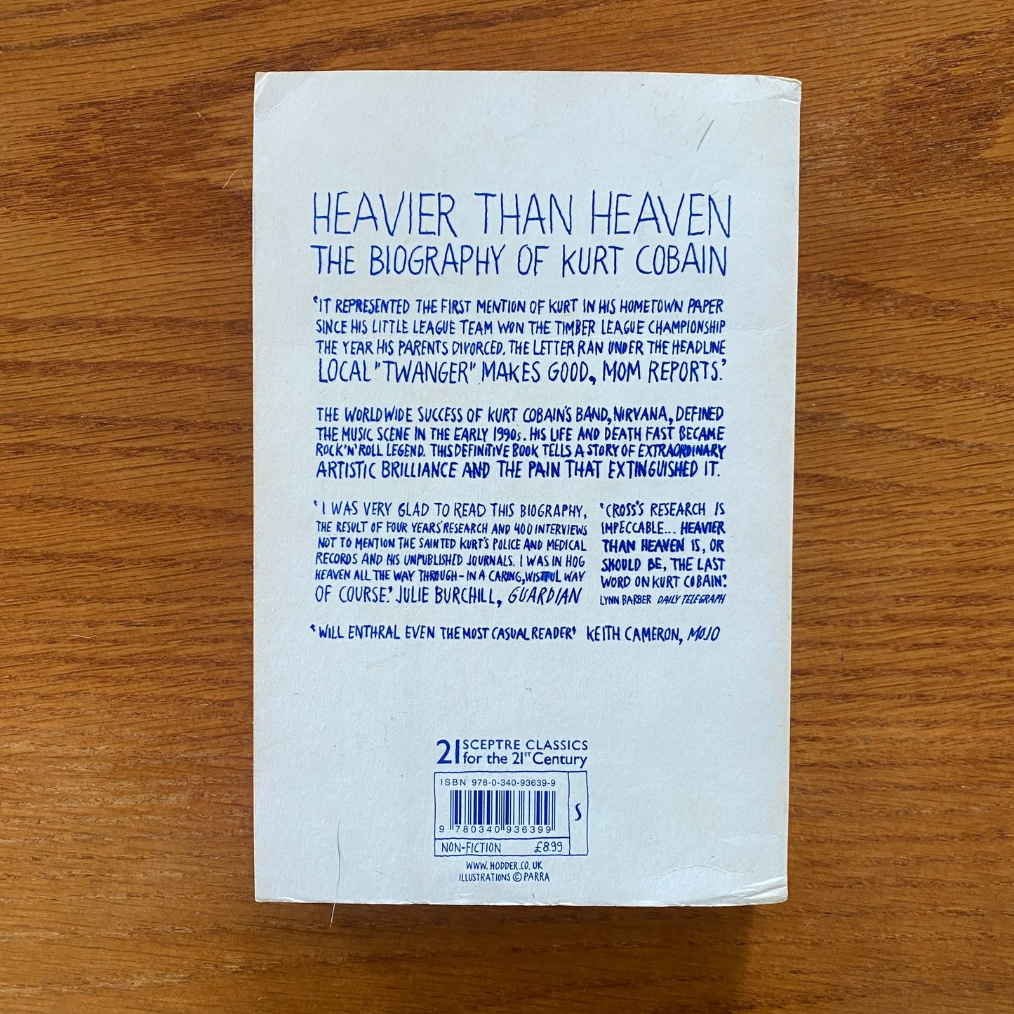 Heavier Than Heaven: The Biography Of Kurt Cobain - Charles R. Cross