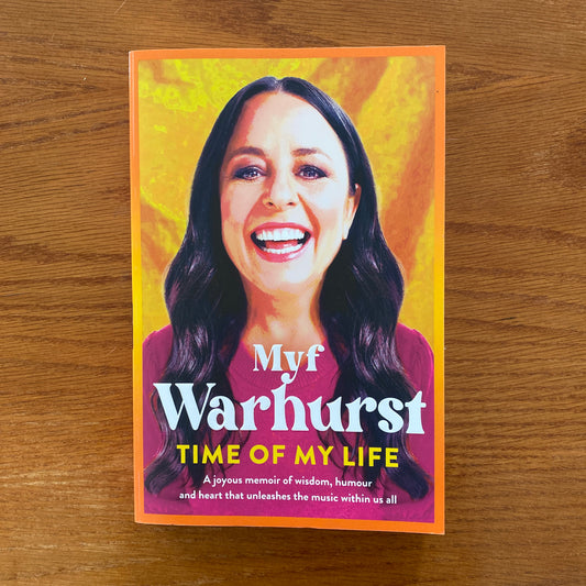 Myf Warhurst - Time Of My Life