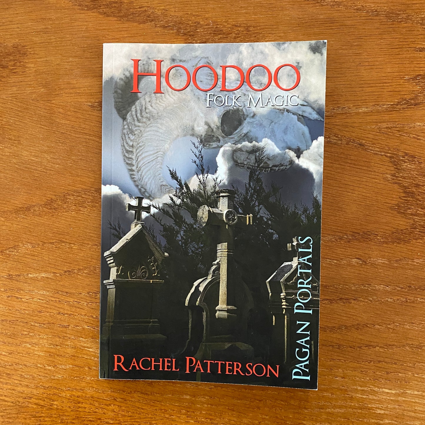 Hoodoo Folk Magik - Rachel Patterson