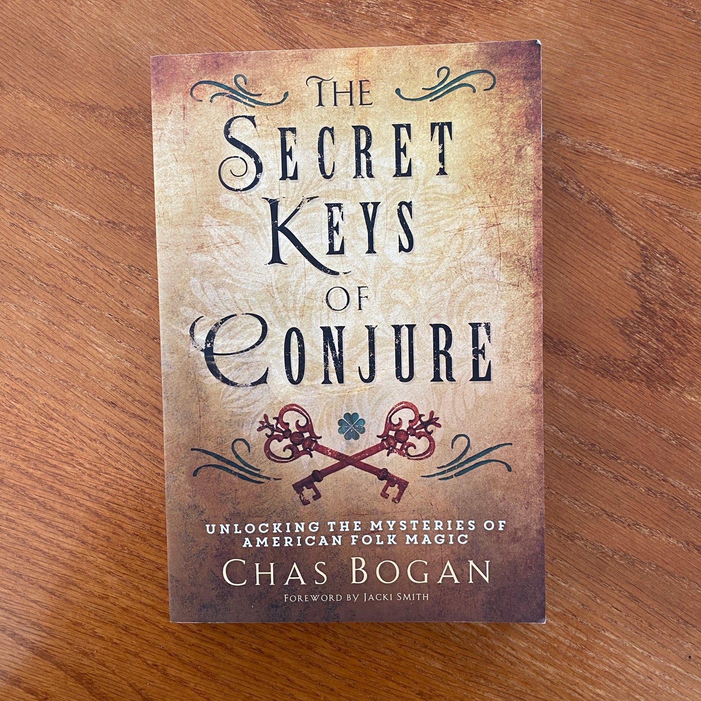 The Secret Keys Of Conjure - Chas Bogan