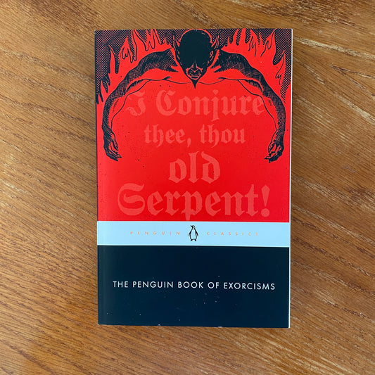 The Penguin Book of Exorcisms - Joseph P. Laycock