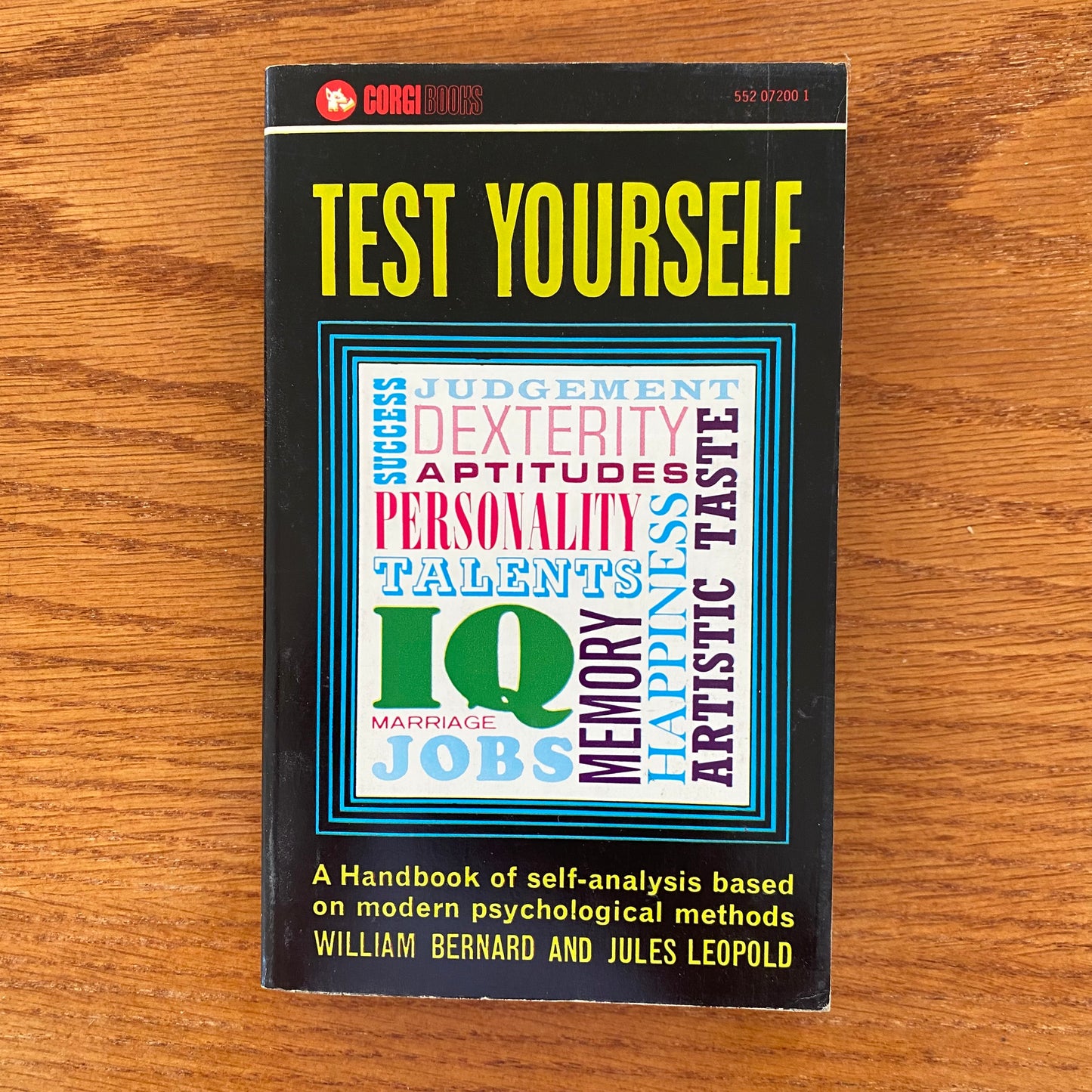 Test Yourself: A Handbook of Self-Analysis Based on Modern Psychological Methods" - William Bernard and Jules Leopold