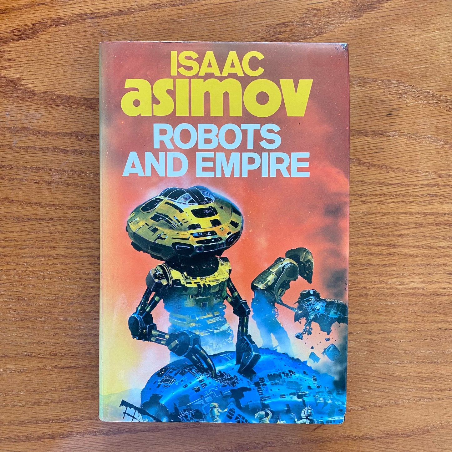 Isaac Asimov - Robots And Empire