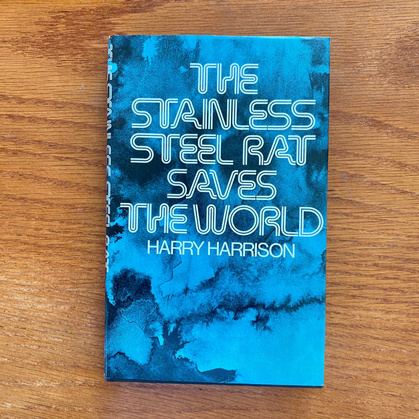 Harry Harrison - The Stainless Steel Rat Saves The World