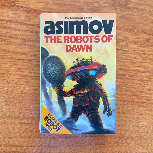 Isaac Asimov - The Robots Of Dawn