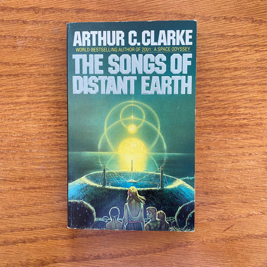 Arthur C. Clarke - The Songs Of Distant Earth