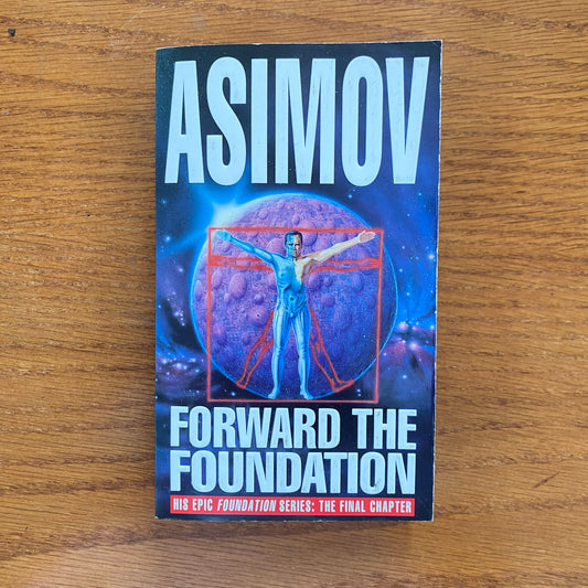 Isaac Asimov - Forward The Foundation