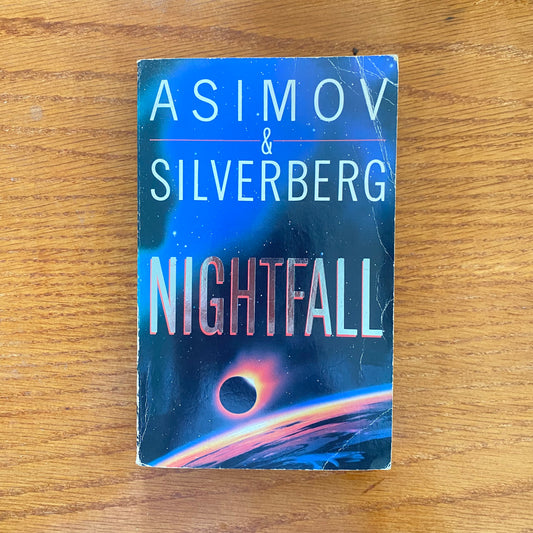 Issac Asimov & Robert Silverberg - Nightfall