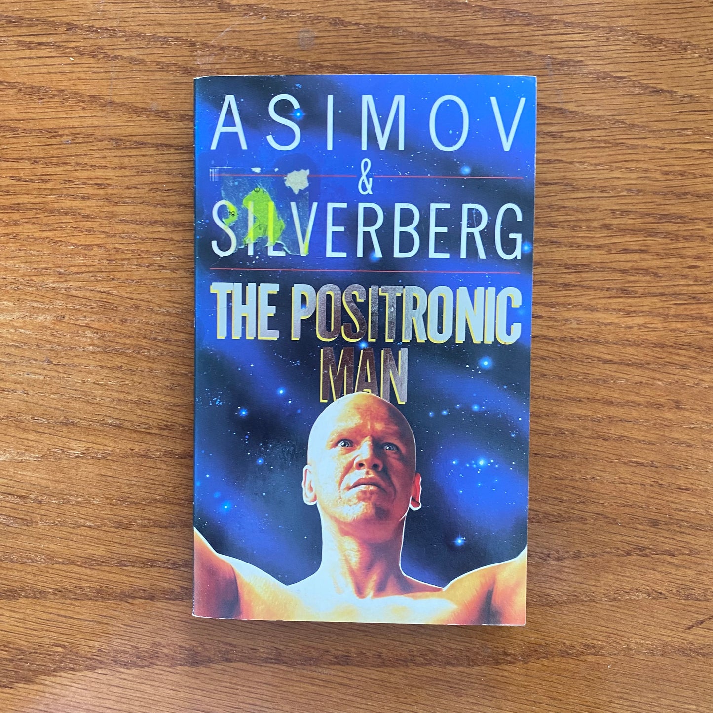 Isaac Asimov & Robert Silverberg - The Postronic Man