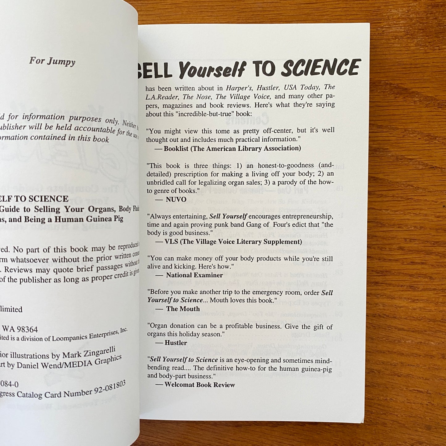 Sell yourself To Science: The Complete Guide to Selling Your Organs, Body Fluids, Bodily Functions and Being a Human Guinea Pig - Jim Hogshire