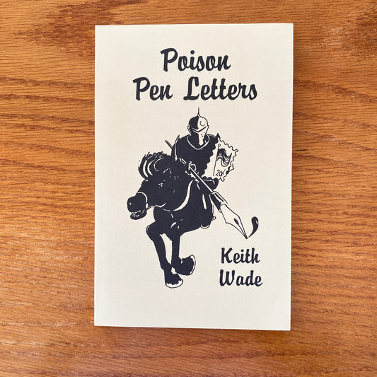 Poison Pen Letters - Keith Wade