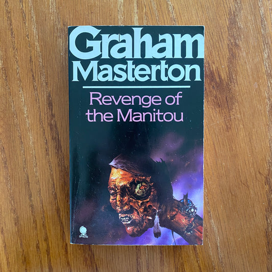 Graham Masterton - Revenge Of The Manitou
