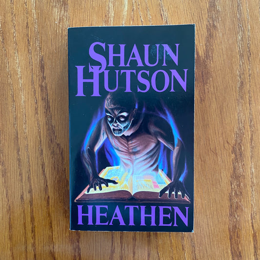 Shaun Hutson - Heathen
