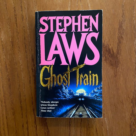 Ghost Train - Stephen Laws