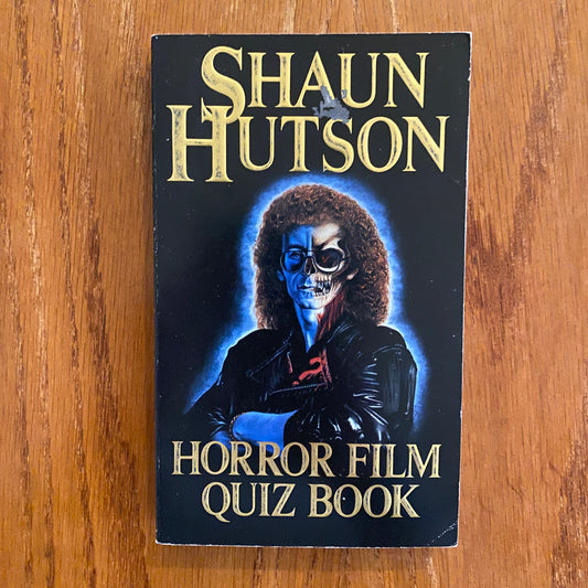 Shaun Hutson - Horror Film Quiz Book