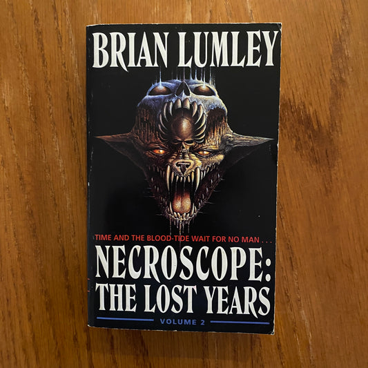 Brian Lumley - Necroscope: The Lost Years