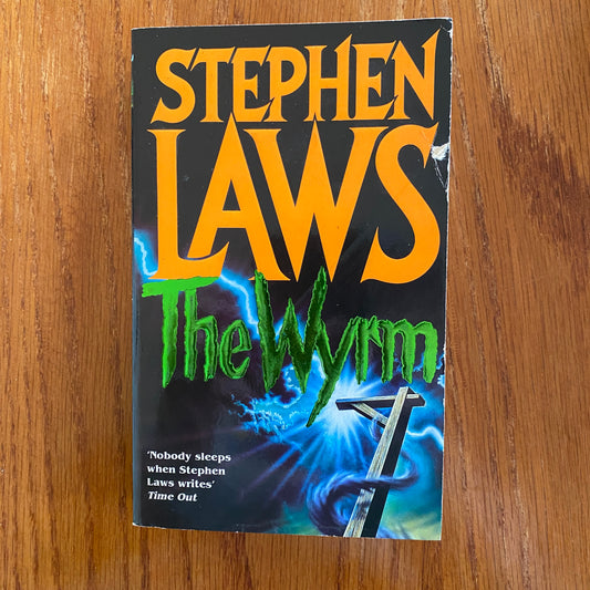 The Wyrm - Stephen Laws