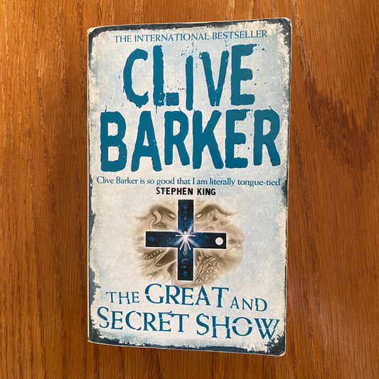 The Great And Secret Show - Clive Barker