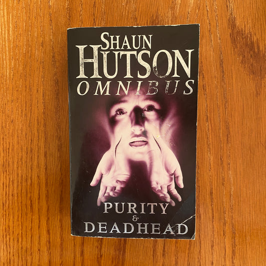 Shaun Hutson - Omnibus: Purity & Deadhead