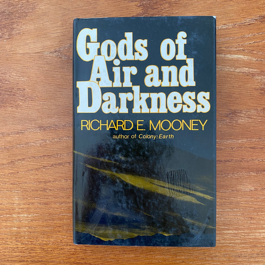 Gods Of Air And Darkness - Richard E. Mooney