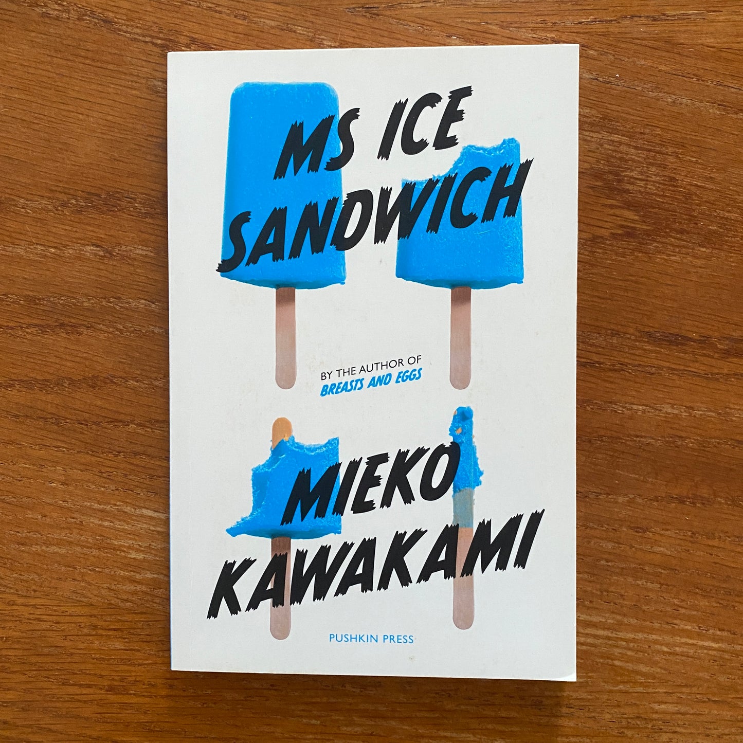 Mieko Kawakami - Ms Ice Sandwich