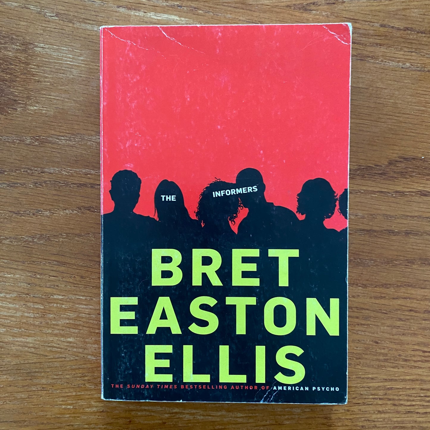 Bret Easton Ellis - The Informers