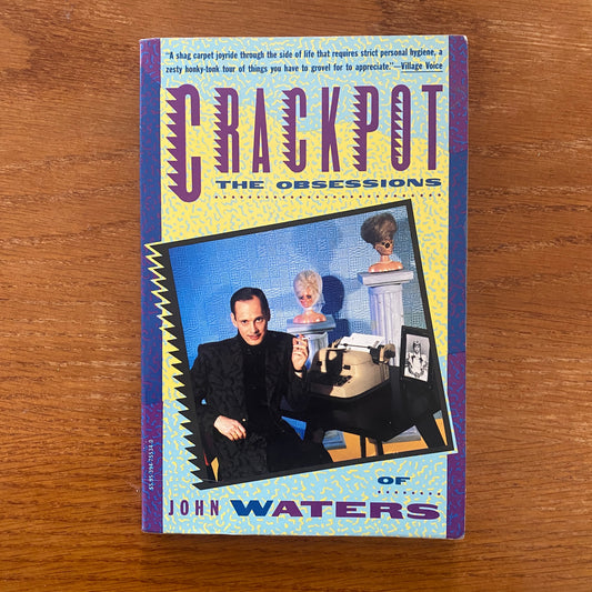 John Waters - Crackpot