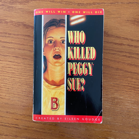Who Killed Peggy Sue? - Eileen Goudge