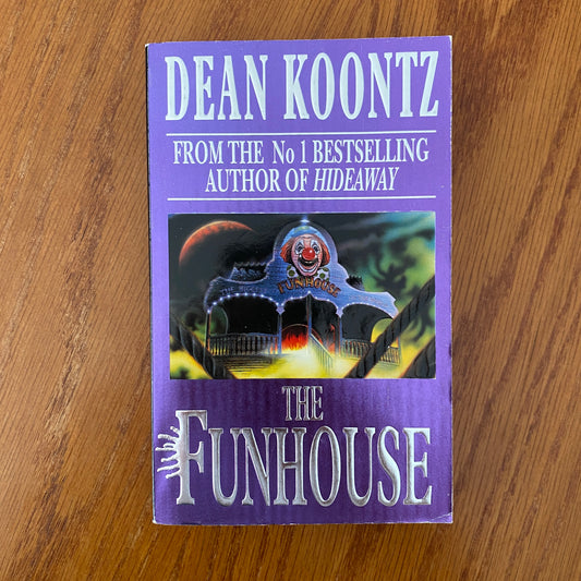 Dean Koontz - The Funhouse
